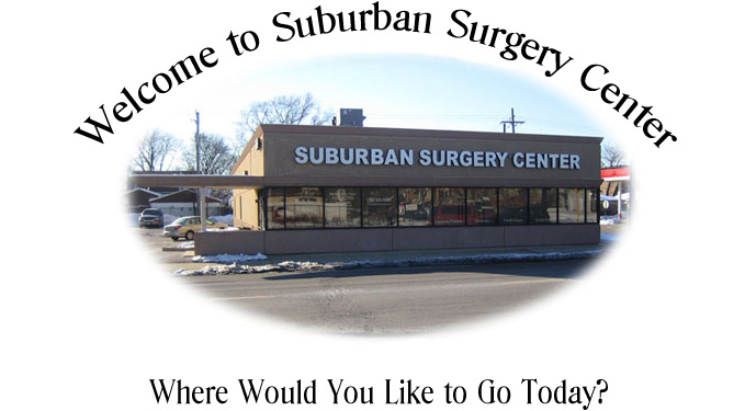 Welcome To Suburban Surgery Center